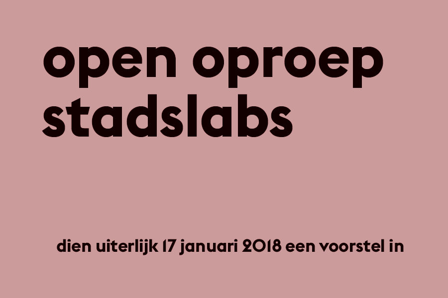 Open Oproep Stadslabs - Proeftuinen voor vernieuwing openoproepstadslabs2017oudroze.jpg