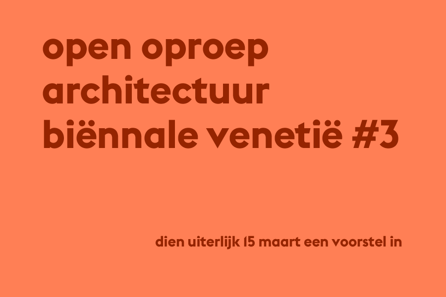 Open Oproep Architectuur Biënnale Venetië #3 ooarchitectuurbiennalevenetie3nl.png
