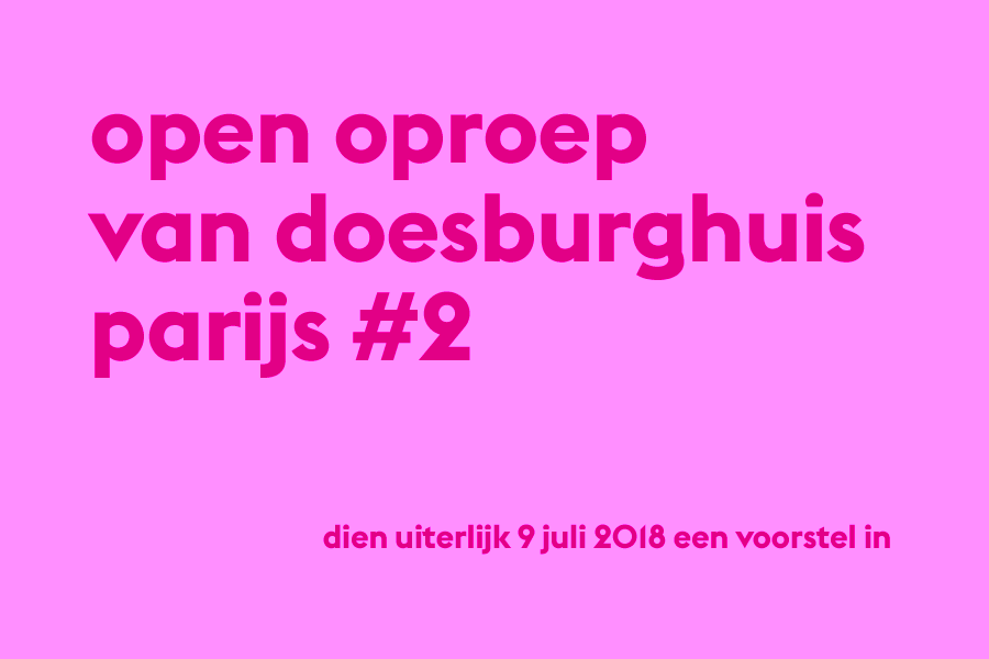 Open Oproep Van Doesburghuis Parijs #2 openoproepvandoesburghuisparijs2018.png