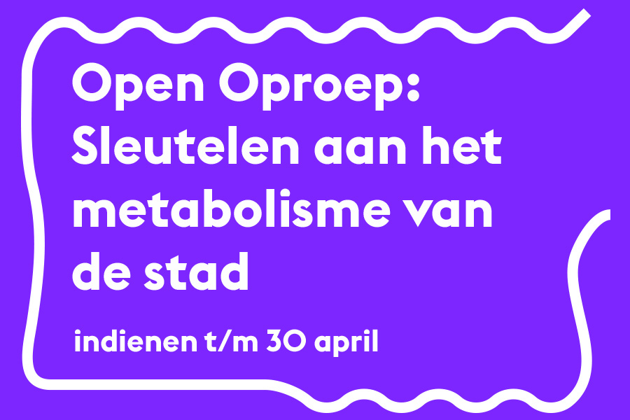Open Oproep: Sleutelen aan het metabolisme van de stad sleutelenaandestad.jpg