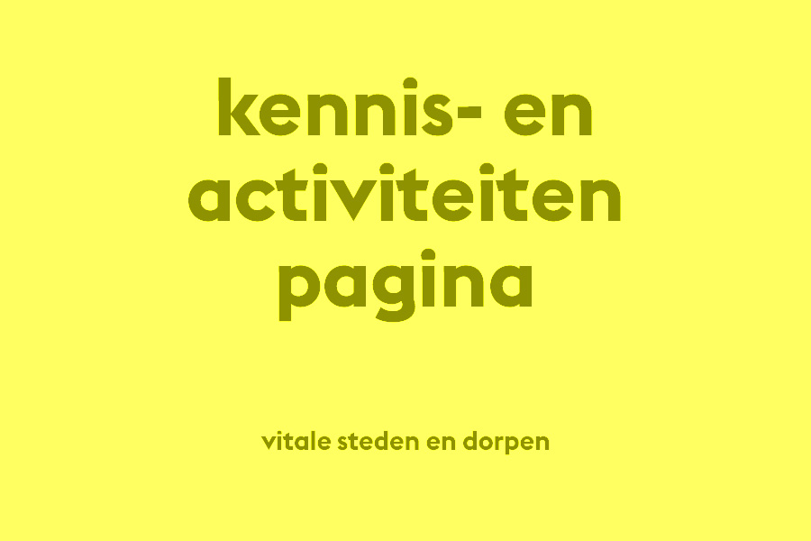 Kennis- en activiteitenpagina Vitale steden en dorpen kennispaginavitalesteden1.jpg