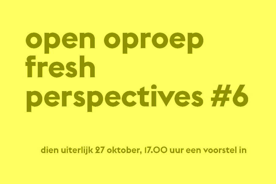 Open Oproep Fresh Perspectives #6 oproepenfreshperspectives6.png