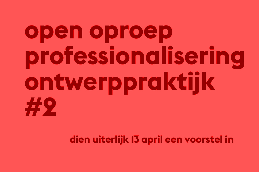 Open Oproep Professionalisering Ontwerppraktijk #2 OpenOproepProfessionaliseringOntwerpprak.jpg