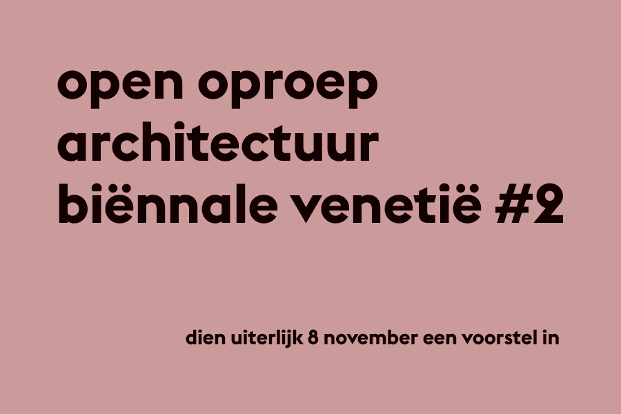 Open Oproep Architectuur Biënnale Venetië 2018 #2 ooarchitectuurbienalevenetie2.jpg