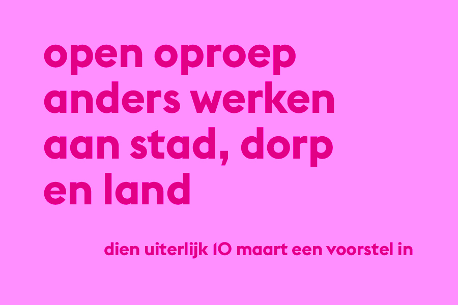 Open Oproep Anders werken aan stad, dorp en land #2 ooanderswerken.jpg